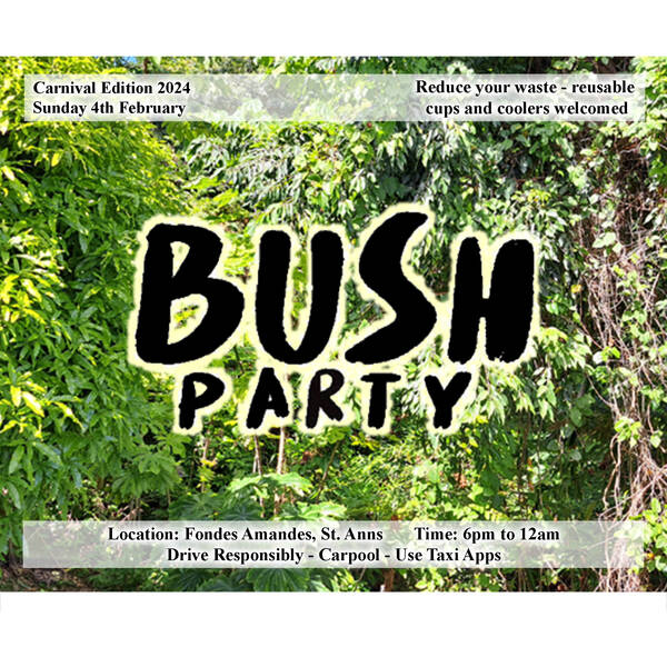 Island E Tickets BushParty.TT Carnival Edition