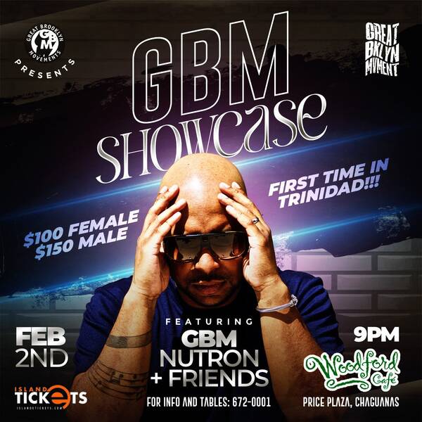 Island E-Tickets • GBM Showcase Feat. GBM Nutron & Friends